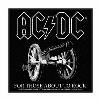 Merch AC/DC: Nášivka For Those About To Rock