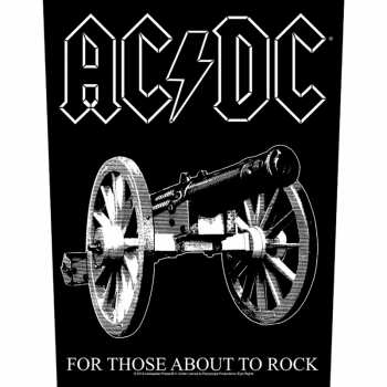 Merch AC/DC: Nášivka na chrbát For Those About To Rock 