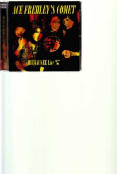 CD Ace Frehley: Milwaukee Summerfest Live 1987
