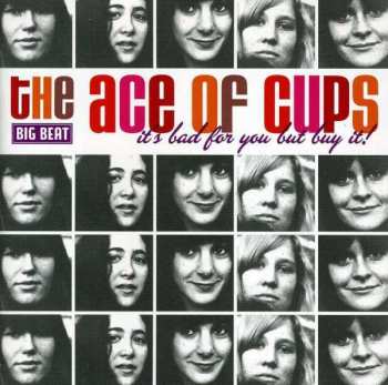 CD Ace Of Cups: It's Bad For You But Buy It!