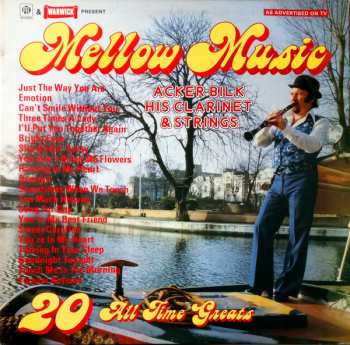 LP Acker Bilk His Clarinet And Strings: Mellow Music 20 All Time Greats