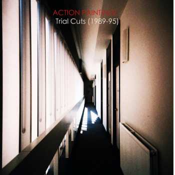 CD Action Painting!: Trial Cuts (1989-95)
