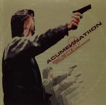 CD Acumen Nation: What The F**k  (10 Years Of Armed Audio Warfare)