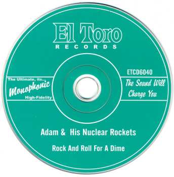CD Adam And His Nuclear Rockets: Rock And Roll For A Dime
