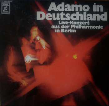2LP/Box Set Adamo: Adamo In Deutschland (Live-Konzert Aus Der Philharmonie In Berlin)