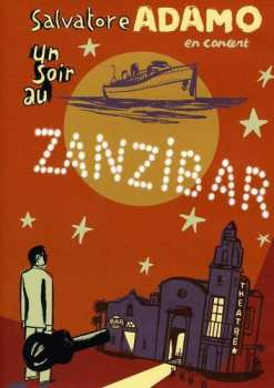 Album Adamo: Un Soir Au Zanzibar-En Concert