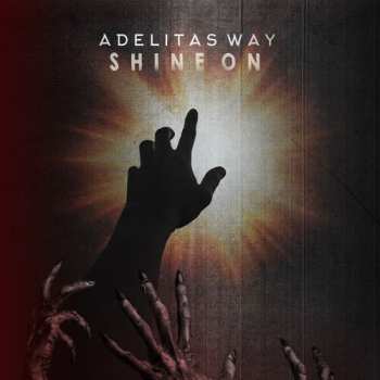 Album Adelitas Way: Shine On