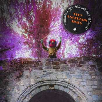 LP Admiral Sir Cloudesley Shovell: Very Uncertain Times CLR