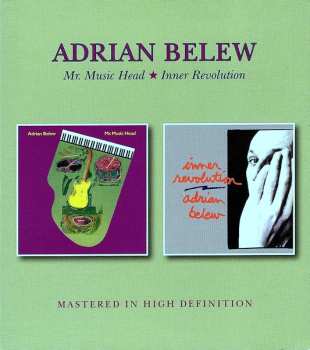 Album Adrian Belew: Mr. Music Head ★ Inner Revolution