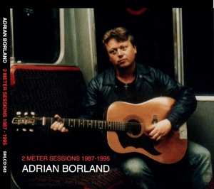 2LP Adrian Borland: 2 Meter Sessions 1987-1995 LTD