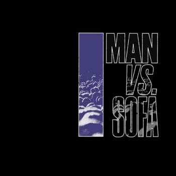 2LP Pinch: Man Vs. Sofa