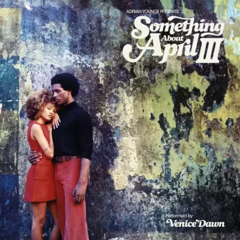 Adrian Younge: Something About April III