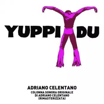 Yuppi Du (Colonna Sonora Originale) 