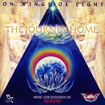 Aeoliah: The Journey Home - On Wings Of Light