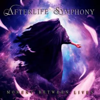 Afterlife Symphony: Moment Between Lives