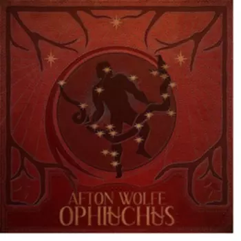 Afton Wolfe: Ophiuchus