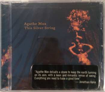 CD Agathe Max: This Silver String