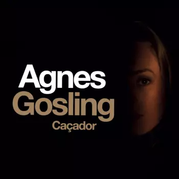 Agnes Gosling: Caçador