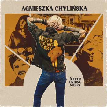 Album Agnieszka Chylińska: Never Ending Sorry