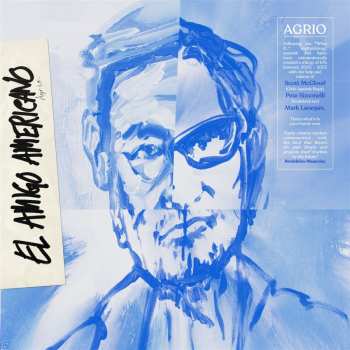 LP Agrio: El Amigo Americano 