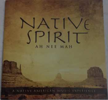 CD Ah Nee Mah: Native Spirit