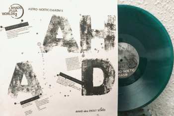 LP Ahad: Astro-Noetic Chiasm χ (Ahad's Flux Worlds 2.) LTD | CLR