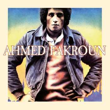 Album Ahmed Fakroun: Ahmed Fakroun