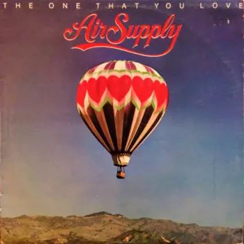 The One That You Love