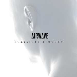 CD Airwave: Classical Reworks