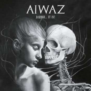 Album Aiwaz: Darrkh... It Is!