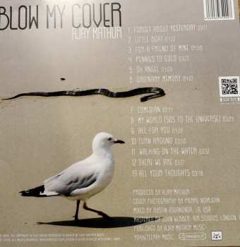 LP Ajay Mathur: Blow My Cover