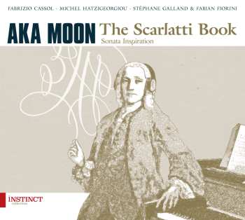 CD Aka Moon: The Scarlatti Book