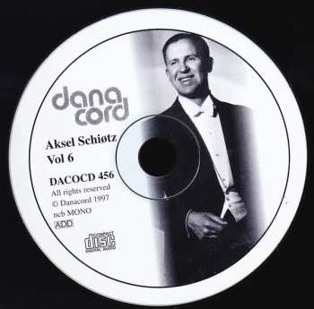 CD Aksel Schiøtz: The Complete Aksel Schiøtz Recordings 1933-1946 - Danish Golden Age - Vol. 6