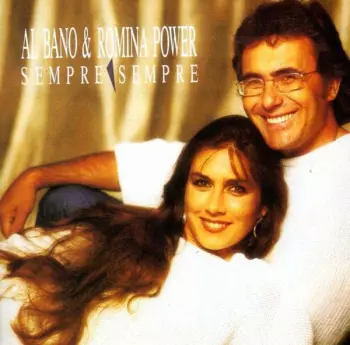 Al Bano & Romina Power: Sempre Sempre