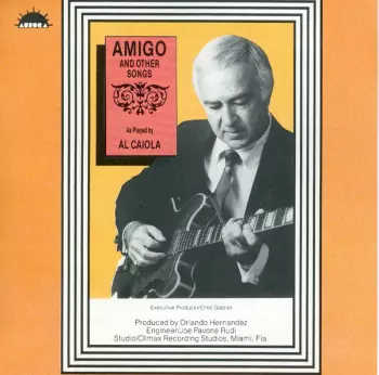 Amigo And Other Songs As Played By Al Caiola