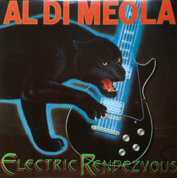 LP Al Di Meola: Electric Rendezvous