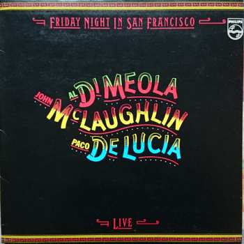 LP Paco De Lucía: Friday Night In San Francisco