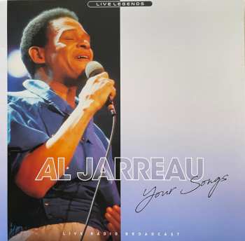 Album Al Jarreau: Your Songs(Live Radio Broadcast)