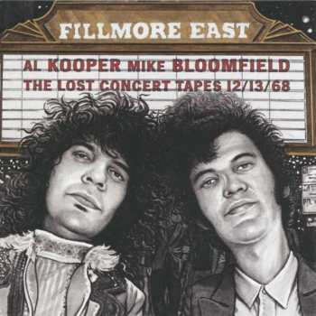 CD Mike Bloomfield: Fillmore East (The Lost Concert Tapes 12/13/68)