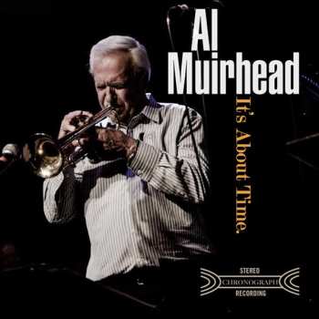 CD Al Muirhead: It's About Time