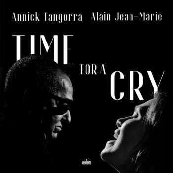 Album Alain Jean-Marie: Time For A Cry