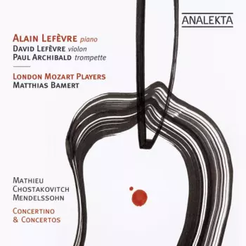 Dmitri Shostakovich: Concertino & Concertos