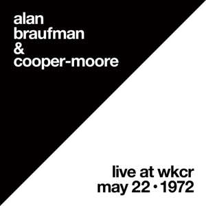 LP Alan Braufman: Live at WKCR, May 22, 1972 LTD