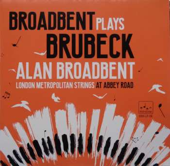 2LP Alan Broadbent: Broadbent Plays Brubeck (At Abbey Road) CLR | LTD