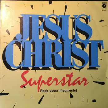 LP Alan Caddy Orchestra & Singers: Jesus Christ Superstar Rock Opera (fragments)