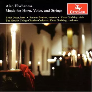 Alan Hovhaness - Music For Horn, Voice, And Strings