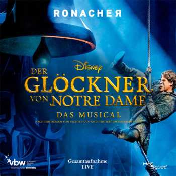 2CD Alan Menken: Disneys Der Glöckner Von Notre Dame - Gesamtaufnahme Live