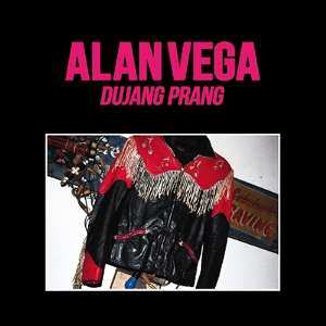 CD Alan Vega: Dujang Prang