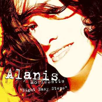 CD Alanis Morissette: Eight Easy Steps