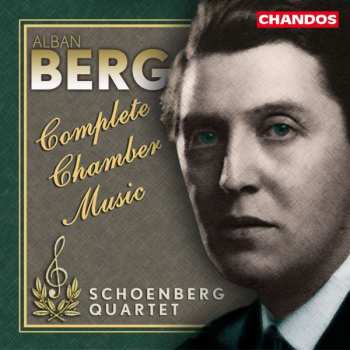 CD Alban Berg: Complete Chamber Music